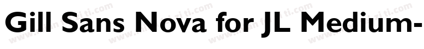 Gill Sans Nova for JL Medium字体转换